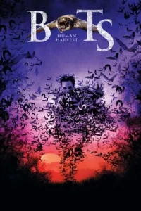 Bats Human Harvest (2007)